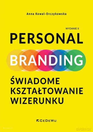 Personal Branding - Anna Kowal-Orczykowska [KSIĄŻKA]