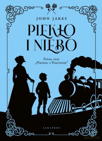 Piekło i niebo - John Jakes [KSIĄŻKA]