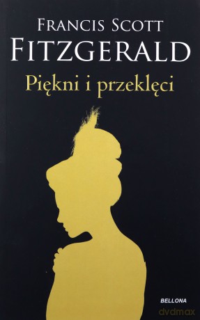 Piękni i przeklęci - Francis Scott Fitzgerald [KSIĄŻKA]