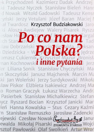 Po co nam Polska i inne pytania - Krzysztof Budziakowski [KSIĄŻKA]