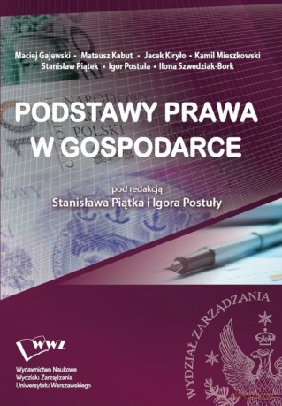 Podstawy prawa w gospodarce - Maciej Gajewski, Mateusz Kabut [KSIĄŻKA]