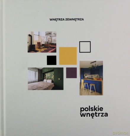 Polskie wnętrza [KSIĄŻKA]
