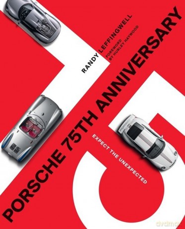 Porsche 75th Anniversary - Randy Leffingwell [KSIĄŻKA]