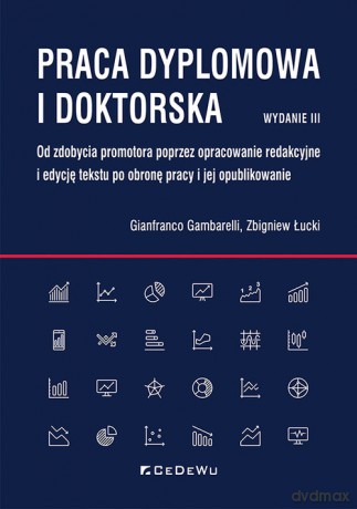 Praca dyplomowa i doktorska - Gianfranco Gambarelli, Zbigniew Łucki [KSIĄŻKA]