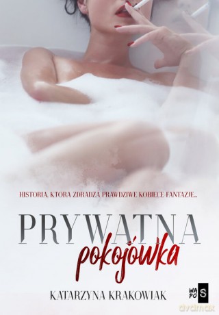Prywatna pokojówka - Katarzyna Krakowiak [KSIĄŻKA]