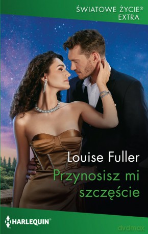 Przynosisz mi szczęście - Louise Fuller [KSIĄŻKA]