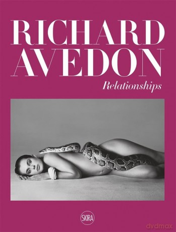 Richard Avedon: Relationships - Rebecca Senf [KSIĄŻKA]
