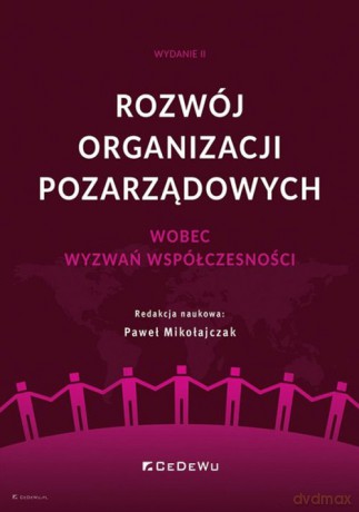 Rozwój organizacji pozarządowych wobec wyzwań współczesności [KSIĄŻKA]