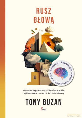 Rusz głową - Tony Buzan [KSIĄŻKA]