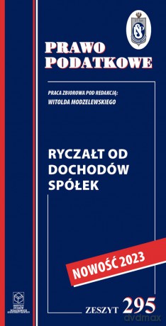 Ryczałt od dochodów spółek - Johaniuk Rafał, Kaszuba Maciej, Karaś Karolina, Kurach Dawid, Łożykowski Aleksander [KSIĄŻKA]