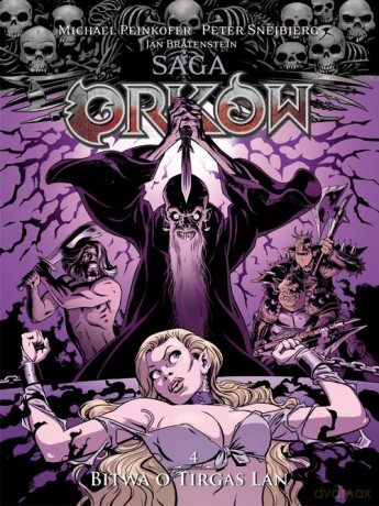 Saga Orków 4 Bitwa o Tirgas Lan - Peinkofer Michael [KOMIKS]