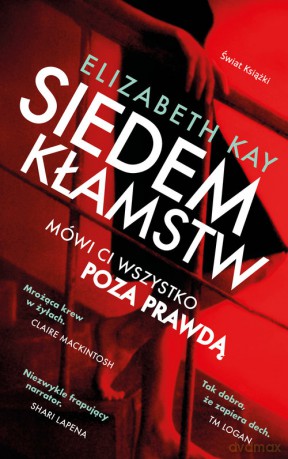 Siedem kłamstw - Elizabeth Kay [KSIĄŻKA]