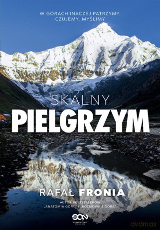 Skalny pielgrzym - Rafał Fronia [KSIĄŻKA]