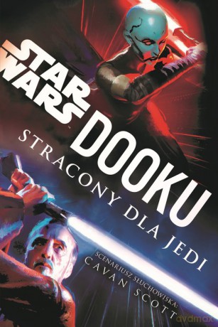Star Wars. Dooku. Stracony dla Jedi - Cavan Scott [KSIĄŻKA]