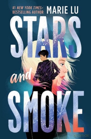 Stars and Smoke - Marie Lu [KSIĄŻKA]