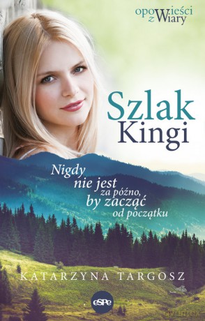 Szlak Kingi - Katarzyna Targosz [KSIĄŻKA]