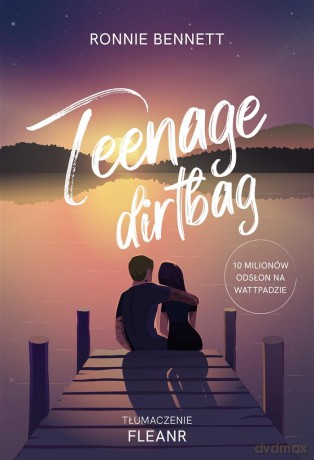 Teenage Dirtbag - Ronnie Bennett [KSIĄŻKA]