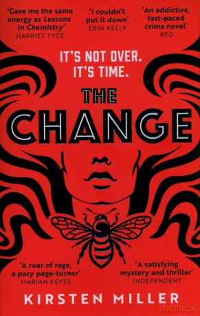 The Change - Kirsten Miller [KSIĄŻKA]