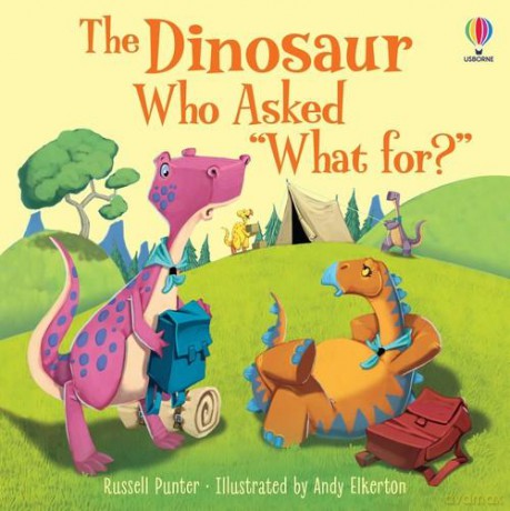The Dinosaur who asked "What for" - Russell Punter [KSIĄŻKA]