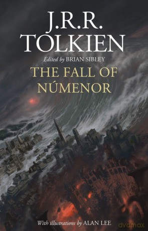 The Fall of Númenor - J. R. R. Tolkien [KSIĄŻKA]