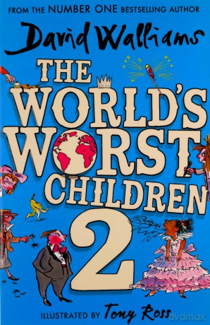 The World's Worst Children 2 - David Walliams [KSIĄŻKA]