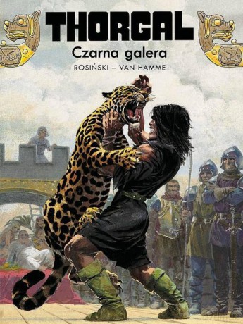 Thorgal Czarna galera (Tom 4) - Rosiński Grzegorz, Van Hamme Jean [KOMIKS]