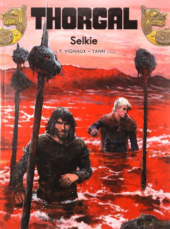 Thorgal Selkie (Tom 38) - Vignaux Frédéric, Yann [KOMIKS]