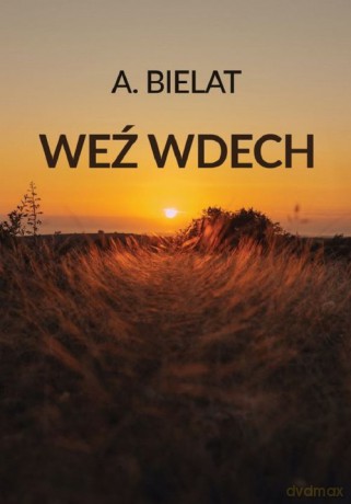 Weź wdech - Anna Bielat [KSIĄŻKA]