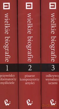 Wielkie biografie (Tom 1-3) Encyklopedia PWN [KSIĄŻKA]
