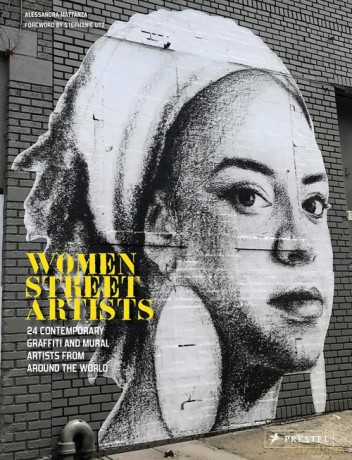 Women Street Artists - Alessandra Mattanza [KSIĄŻKA]