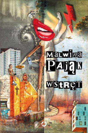 Wstręt - Malwina Pająk [KSIĄŻKA]