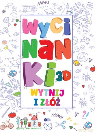 Wycinanki 3D [KSIĄŻKA]