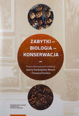 Zabytki biologia konserwacja [KSIĄŻKA]