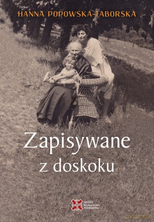 Zapisywane z doskoku - Hanna Taborska [KSIĄŻKA]