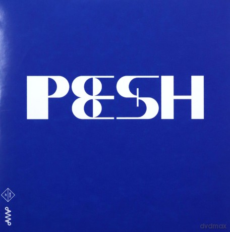 PESH: Peshish [CD]