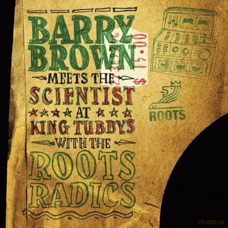 Barry Brown Meets The Scientist: At King Tubbys With The Roots Radics [Winyl]