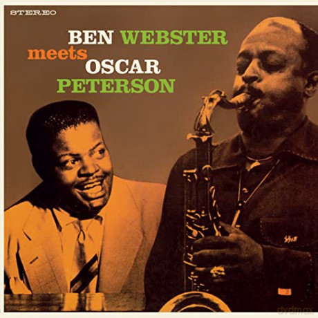 Ben Webster: Ben Webster Meets Oscar Peterson - The Complete Album (+1 Bonus Track) (Limited) [Winyl]