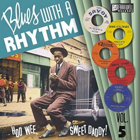 Blues With A Rhythm Volume 5 - Hoo Wee Sweet Daddy [Winyl]