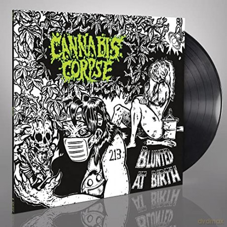 Cannabis Corpse: Blunted At Birth [Winyl]