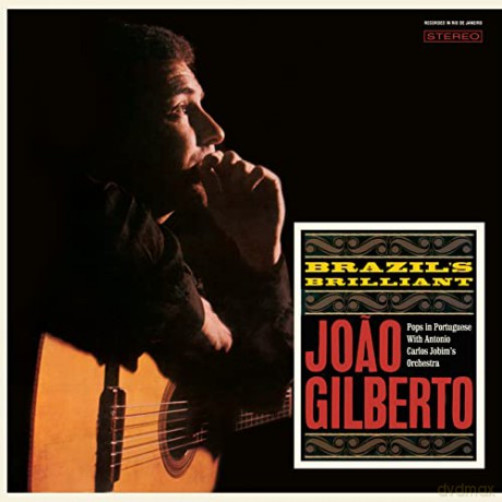Joao Gilberto: Brazils Brilliant - The Complete Album (+3 Bonus Tracks) (Limited) [Winyl]