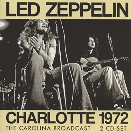Led Zeppelin: Charlotte 1972 [2CD]