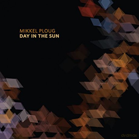 Mikkel Ploug: Day In The Sun [CD]