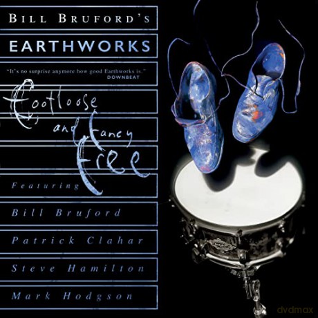 Bill Brufords Earthworks: Footloose And Fancy Free (Expanded) [2CD]