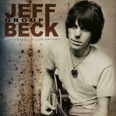 Jeff Beck: Got The Feeling - Live 1971-1972 [2CD]