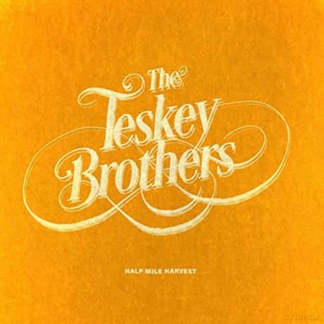 Teskey Brothers: Half Mile Harvest [CD]