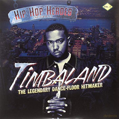 Timbaland: Hip Hop Heroes - Vol 2 - Legendary Dance [2xWinyl]