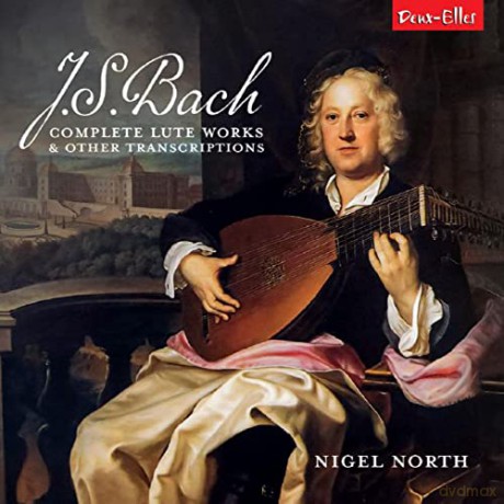 Nigel North: J.S. Bach: Complete Lute Works And Other Transcriptions [2CD]