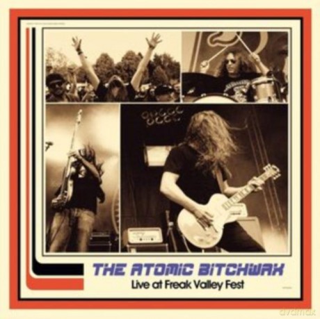 Atomic Bitchwax: Live At Freak Valley Fest [Winyl]
