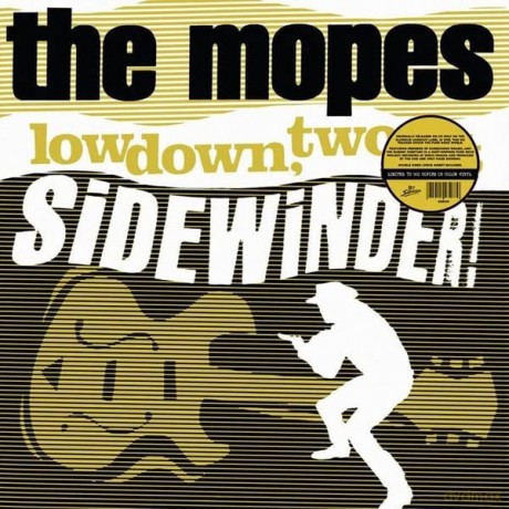 Mopes: Lowdown. Two-Bit Sidewinder! (Coloured) (One-Sided) [Winyl]
