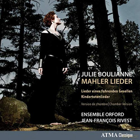 Julie Boulianneensemble Orfordmarc Bourdeau: Mahler - Lieder [CD]